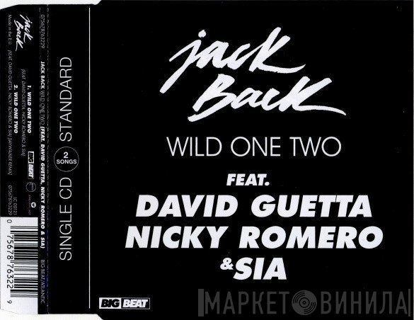 Jack Back Feat. David Guetta, Nicky Romero & Sia  - Wild One Two
