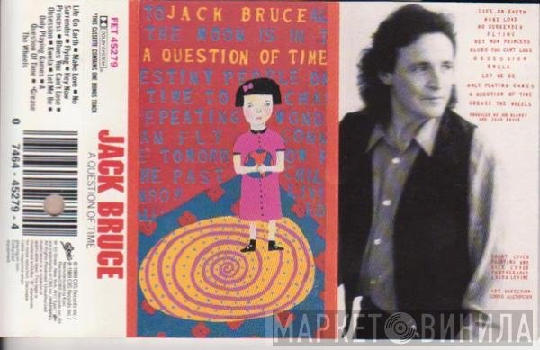 Jack Bruce  - A Question Of Time