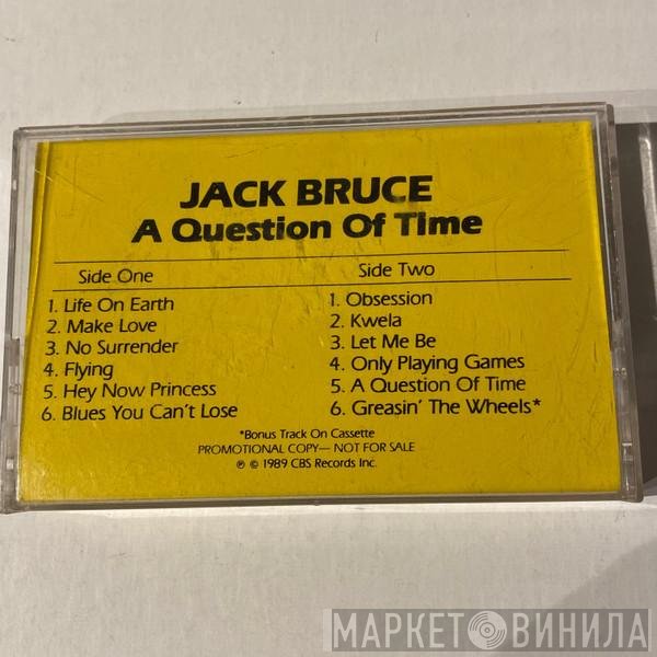 Jack Bruce  - A Question Of Time