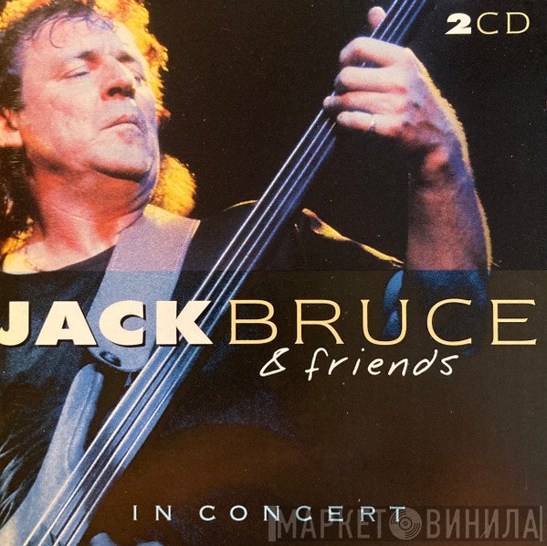 Jack Bruce And Friends  - In Concert