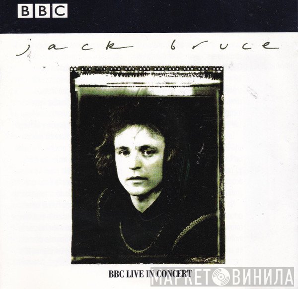 Jack Bruce - BBC Live In Concert