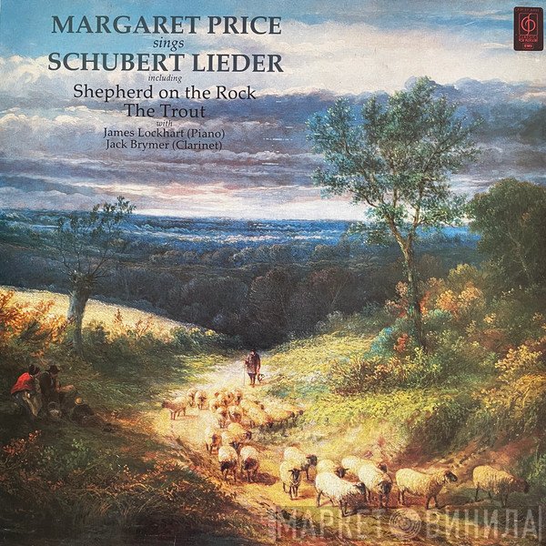 Jack Brymer, Franz Schubert, Margaret Price, James Lockhart - Margaret Price Sings Schubert Lieder
