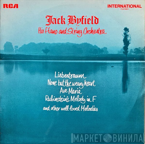 Jack Byfield And His Orchestra - Liebestraum And Other Well-Loved Favourites