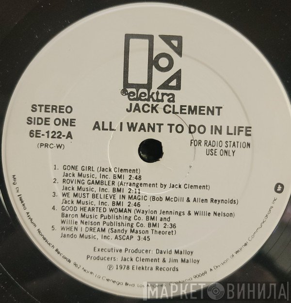 Jack Clement  - All I Want To Do In Life