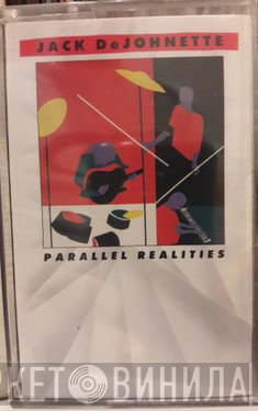 Jack DeJohnette  - Parallel Realities