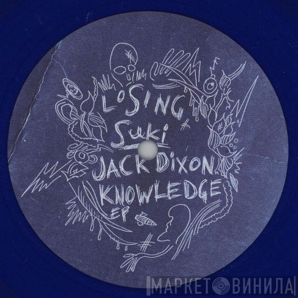 Jack Dixon - Knowledge EP