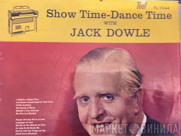Jack Dowle - Show Time - Dance Time 