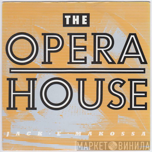 Jack E Makossa - The Opera House