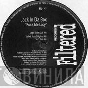 Jack In Da Box - Rock Me Lady