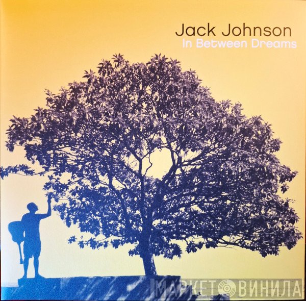 Jack Johnson  - In Between Dreams