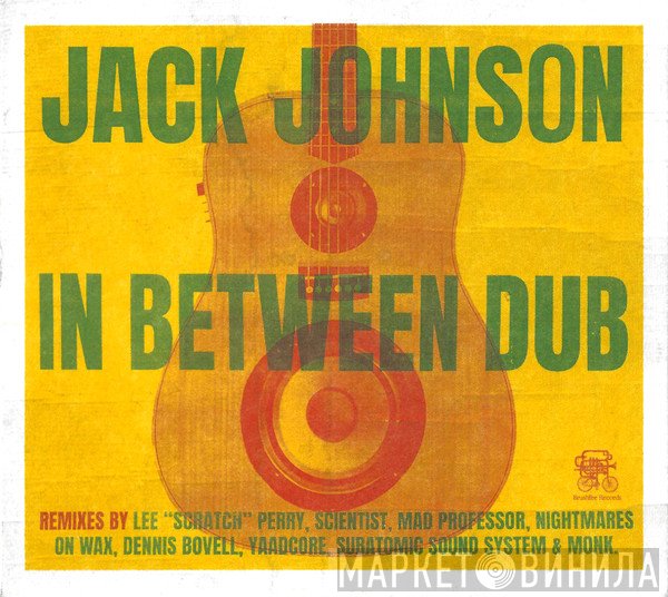 Jack Johnson  - In Between Dub