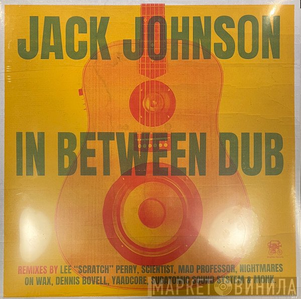 Jack Johnson  - In Between Dub