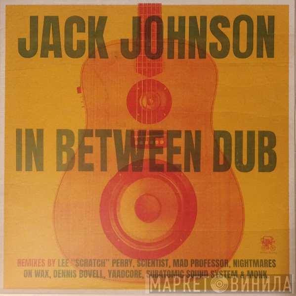 Jack Johnson  - In Between Dub