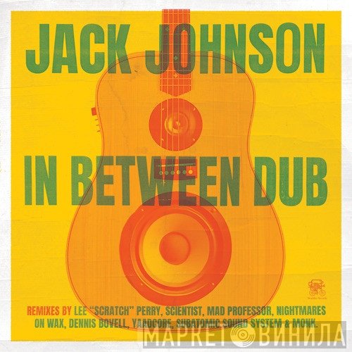 Jack Johnson  - In Between Dub
