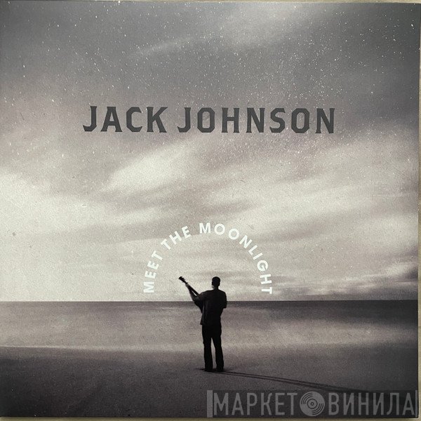 Jack Johnson - Meet The Moonlight
