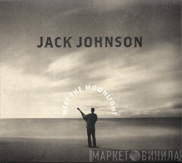 Jack Johnson - Meet The Moonlight