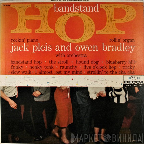 Jack Pleis And Owen Bradley  - Bandstand Hop
