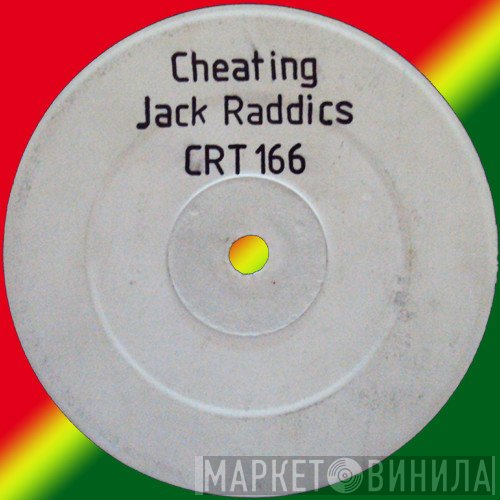 Jack Radics - Cheating
