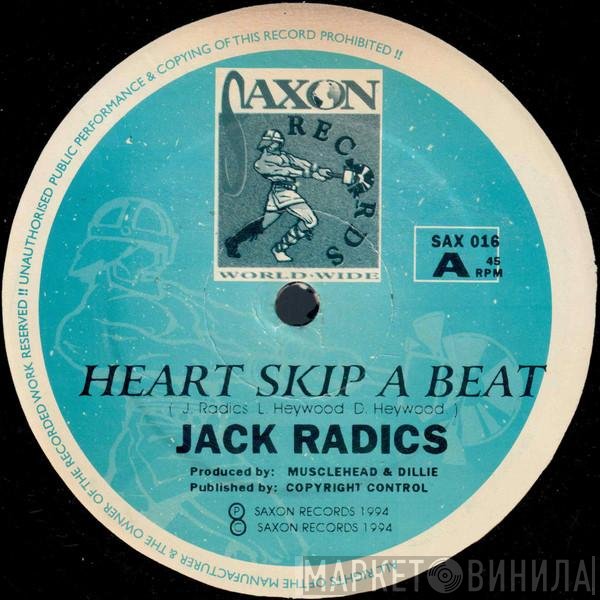 Jack Radics - Heart Skip A Beat