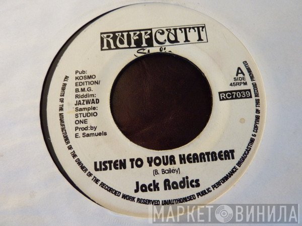 Jack Radics - Listen To Your Heartbeat