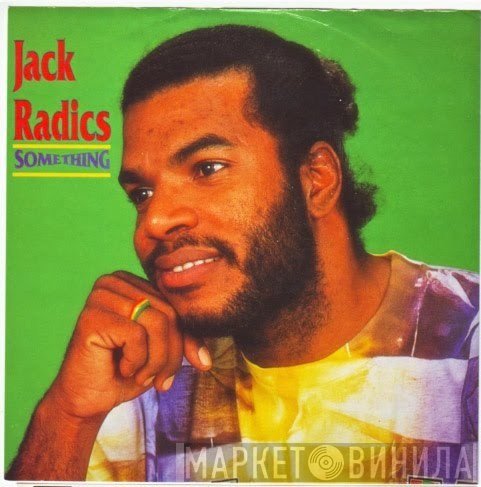 Jack Radics  - Something