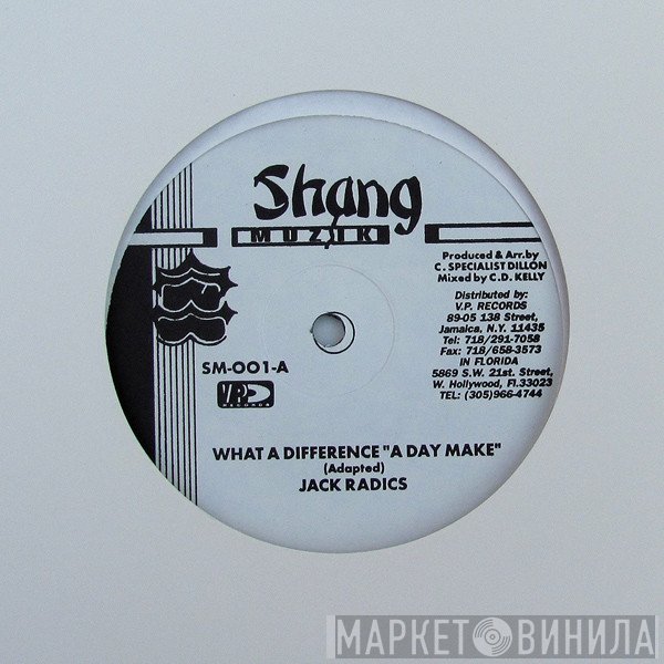 Jack Radics - What A Difference "A Day Make"