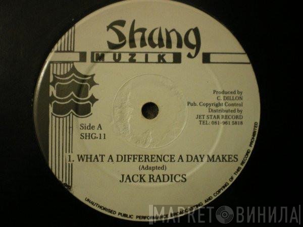 Jack Radics - What A Difference A Day Makes