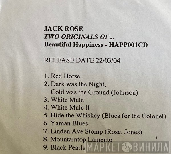 Jack Rose - Two Originals Of...