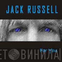 Jack Russell   - For You