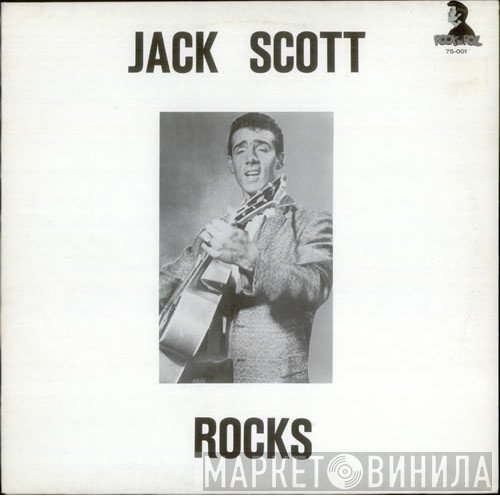Jack Scott  - Jack Scott Rocks
