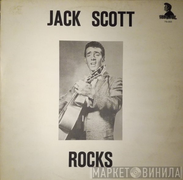 Jack Scott  - Jack Scott Rocks