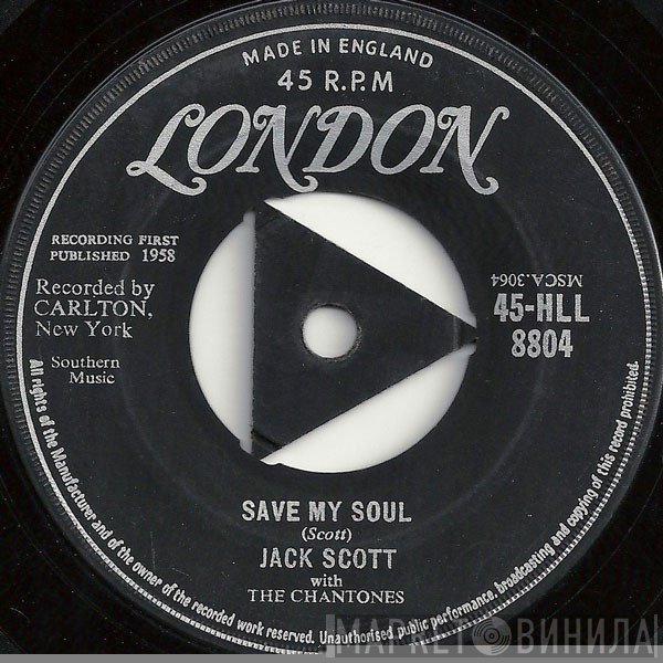 Jack Scott, The Chantones - Save My Soul