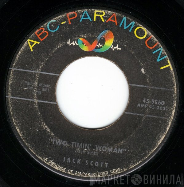 Jack Scott  - Two Timin' Woman