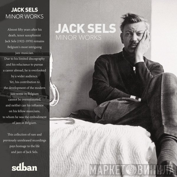 Jack Sels  - Minor Works