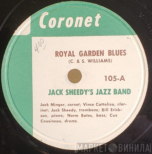 Jack Sheedy's Jazz Band - Royal Garden Blues / A Good Man Is Hard To Find