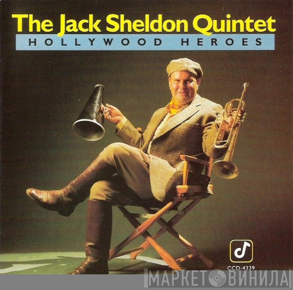 Jack Sheldon Quintet - Hollywood Heroes