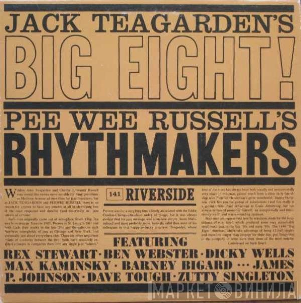 Jack Teagarden And His Big Eight, Pee Wee Russell Rhythmakers - Jack Teagarden's Big Eight / Pee Wee Russell's Rhythmakers