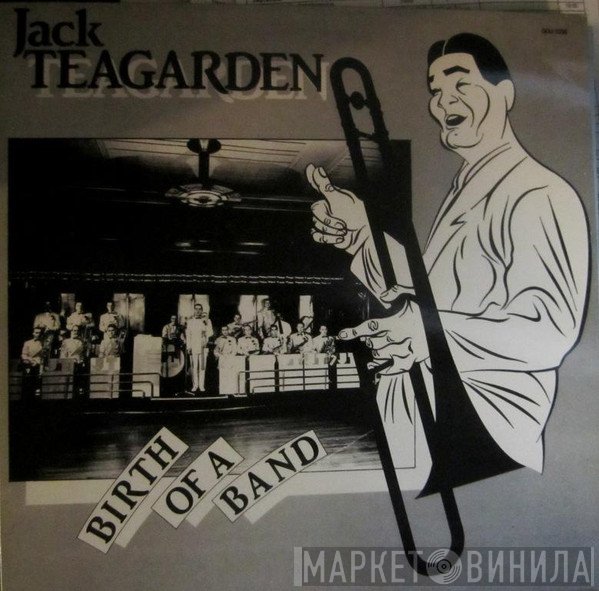 Jack Teagarden - Birth Of A Band