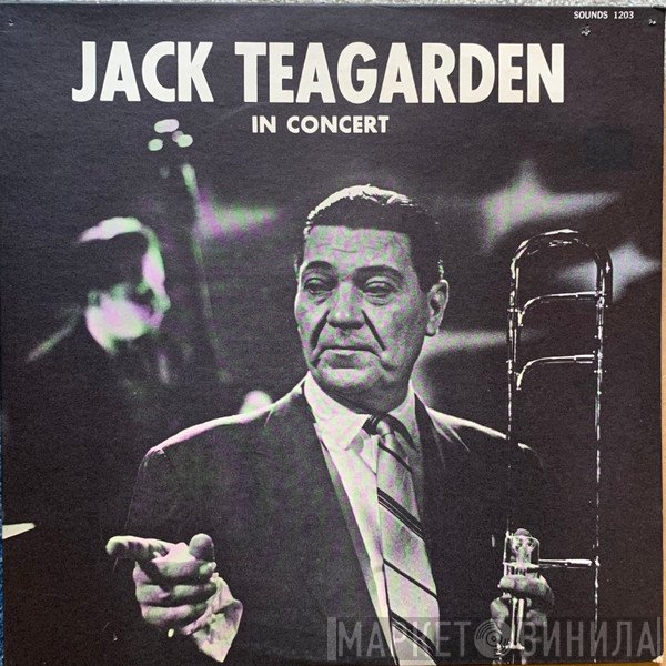 Jack Teagarden  - In Concert