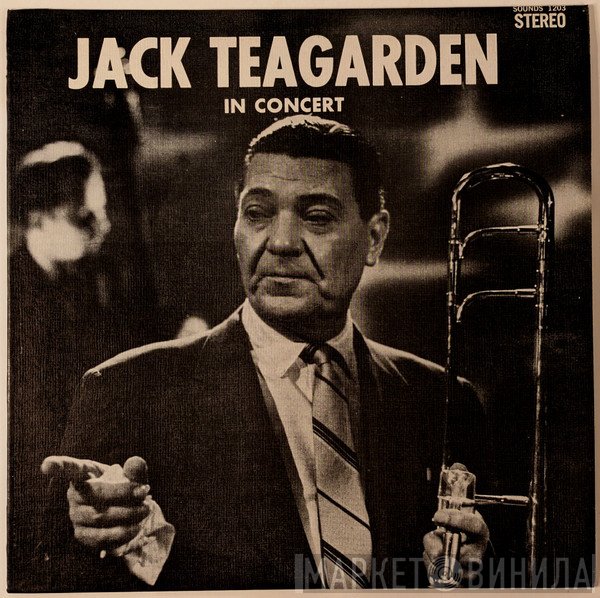 Jack Teagarden  - In Concert