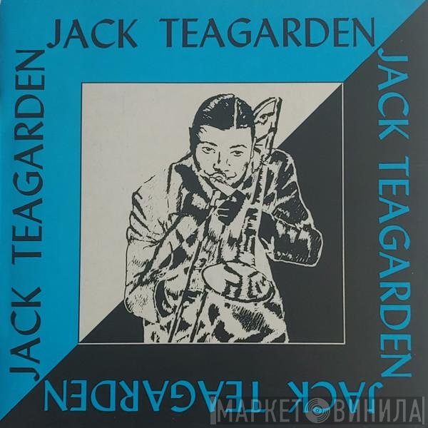 Jack Teagarden - Jack Teagarden