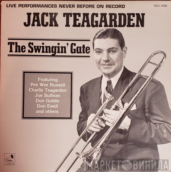 Jack Teagarden - The Swingin' Gate