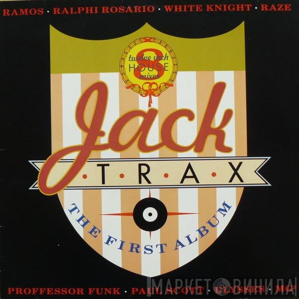  - Jack Trax - The First Album