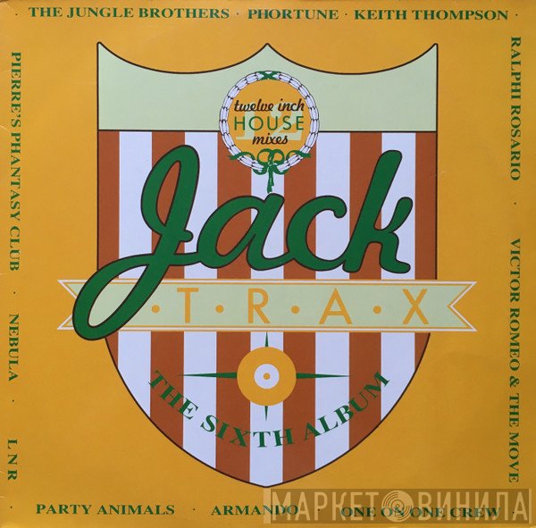  - Jack Trax - The Sixth Album