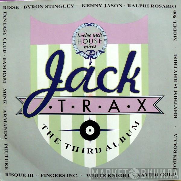  - Jack Trax - The Third Album