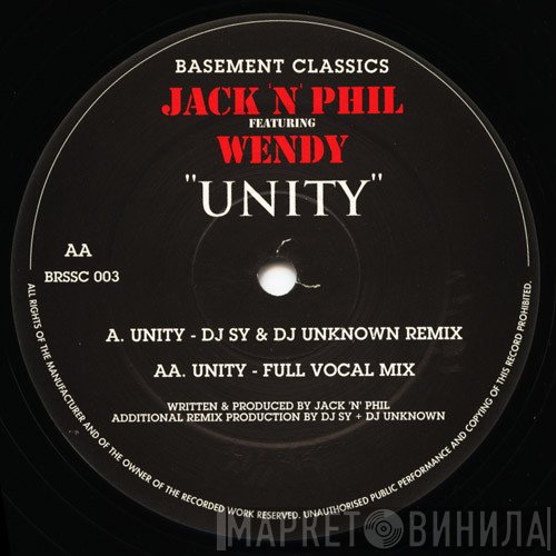 Jack n Phil, Wendy - Unity (DJ Sy & DJ Unknown Remix)