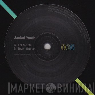 Jackal Youth - Let Me Be