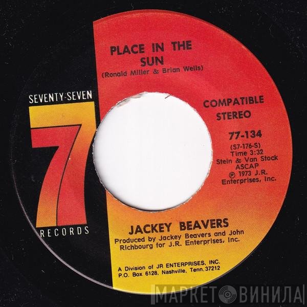 Jackey Beavers - Place In The Sun / Someone (Bigger Than You Or Me)