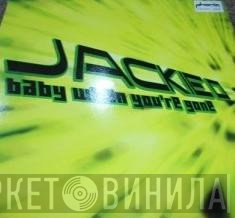 Jackie 'O' - Baby When You're Gone