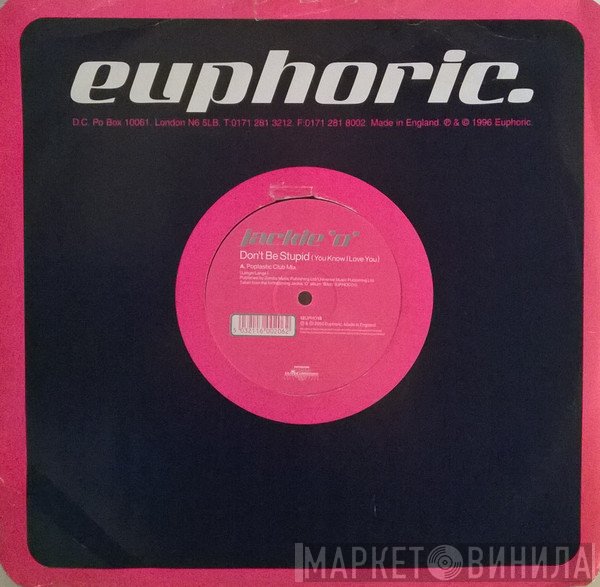 Jackie 'O' - Don't Be Stupid (You Know I Love You)